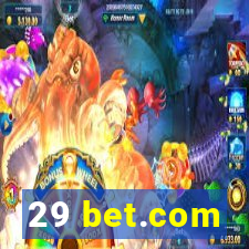 29 bet.com